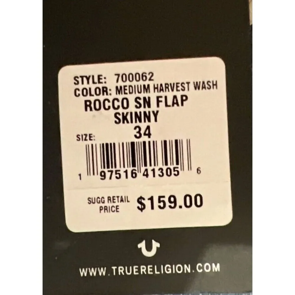 New‎ $159 True Religion ROCCO FLAP Relaxed Skinny JEANS 700062 Medium Harvest 34